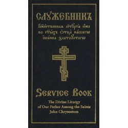 The Divine Liturgy of Our Father Among the Saints John Chrysostom: Slavonic-English Parallel Text