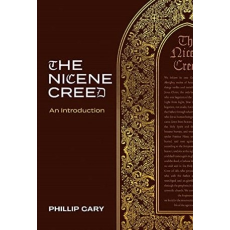 The Nicene Creed – An Introduction