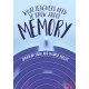 What Teachers Need to Know About Memory