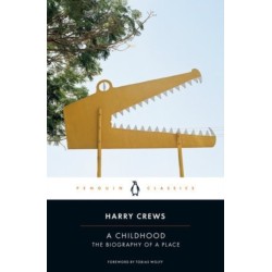 A Childhood: The Biography of a Place