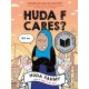 Huda F Cares?: (National Book Award Finalist)