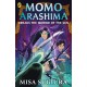 Momo Arashima Breaks the Mirror of the Sun