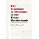 The Lynching of Mexicans in the Texas Borderlands