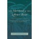 The Mermaid and the Lobster Diver: Gender, Sexuality, and Money on the Miskito Coast