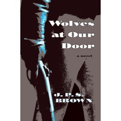 Wolves at Our Door