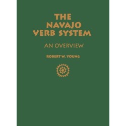 The Navajo Verb System: An Overview