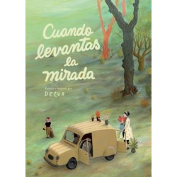 Cuando levantas la mirada