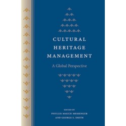 Cultural Heritage Management: A Global Perspective