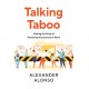 Talking Taboo: Making the Most of Polarizing Discussions at Work