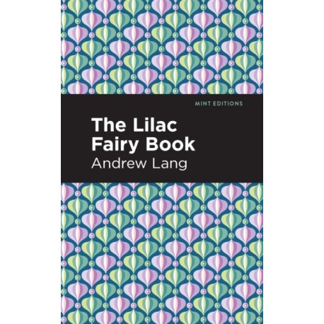 The Lilac Fairy Book