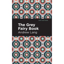 The Grey Fairy Book