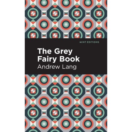 The Grey Fairy Book