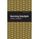 Burning Daylight