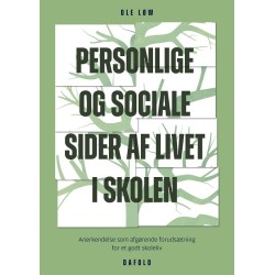 Personlige og sociale sider af livet i skolen