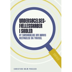 Undersøgelsesfællesskaber i skolen