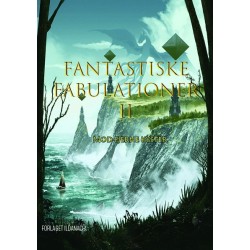 Fantastiske Fabulationer 2: Mod fjerne kyster