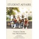 Student Affairs: Voices From the Profession
