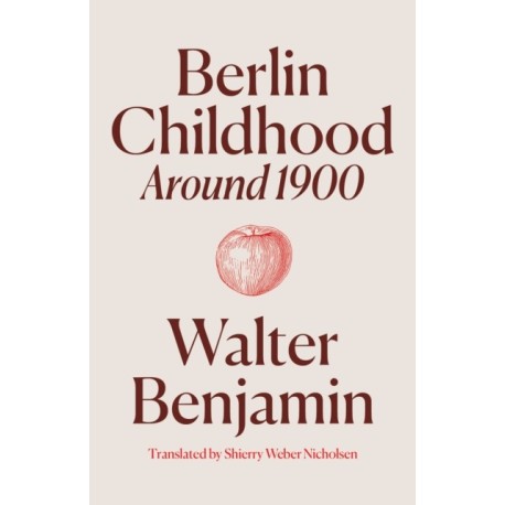 Berlin Childhood around 1900