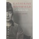 Katherine Mansfield: A Hidden Life
