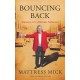 Bouncing Back: Memoirs of a Mattress Salesman