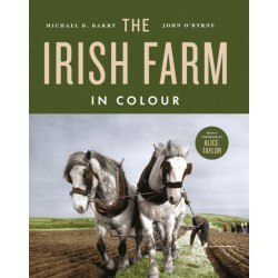 The Irish Farm in Colour