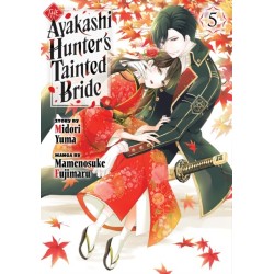 The Ayakashi Hunter's Tainted Bride 5