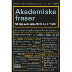 Akademiske fraser: til opgaver, projekter og artikler