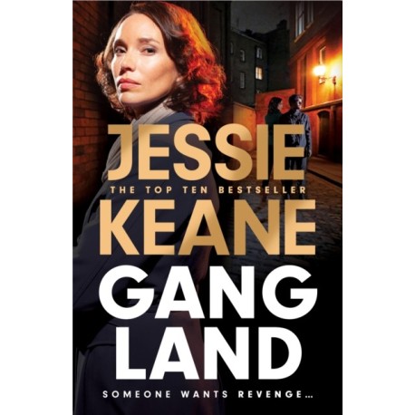 Gangland: the explosive new thriller from Queen of the Underworld Jessie Keane