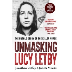 Unmasking Lucy Letby: Nurse, friend . . . killer? – ‘Diligent and absorbing’ Guardian
