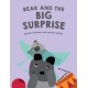 Bear and the Big Surprise
