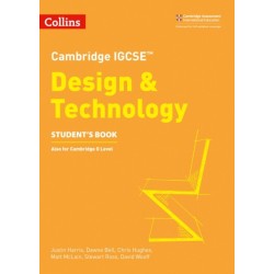 Cambridge IGCSE™ Design & Technology Student’s Book