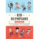 Kid Olympians: Winter: True Tales of Childhood from Champions and Game Changers