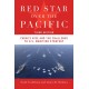 Red Star Over the Pacific, Third Edition: China's Rise and the Challenge to U.S. Maritime Strategy
