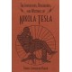 The Inventions, Researches, and Writings of Nikola Tesla