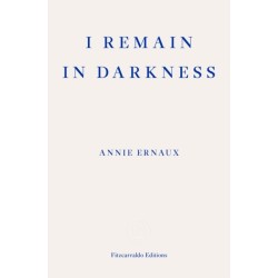 I Remain in Darkness