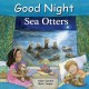 Good Night Sea Otters