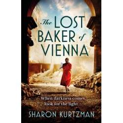 The Lost Baker of Vienna: The breathtaking love story inspired by true events after the Holocaust