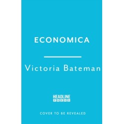 Economica: A Financial Times Best Book of 2025