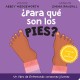 Para que son los pies?