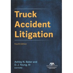 Truck Accident Litigation, Fourth