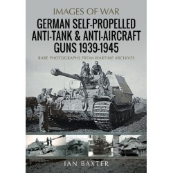 German Self-Propelled Anti-Tank and Anti-Aircraft Guns, 1939-1945