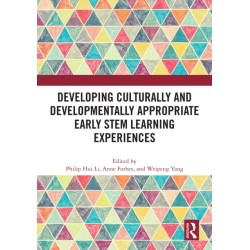 Developing Culturally and Developmentally Appropriate Early STEM Learning Experiences