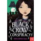 The Black Crow Conspiracy
