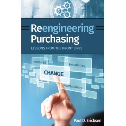 Reengineering Purchasing: Lessons from the Front Lines