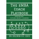 The EMBA Coach Playbook: Preparing Future-Ready Leaders
