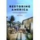 Restoring America: Historic Preservation and the New Deal