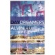 Daydreamers: A Novel