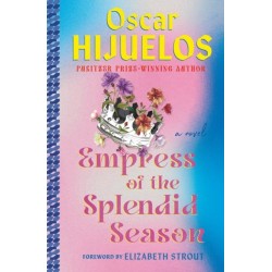 Empress of the Splendid Season: A Novel