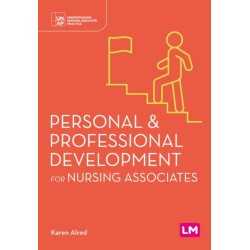 Personal and Professional Development for Nursing Associates