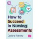 How to Succeed in Nursing Assessments